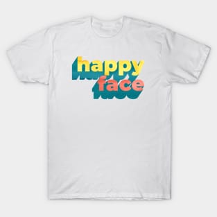 Happy Face word art T-Shirt